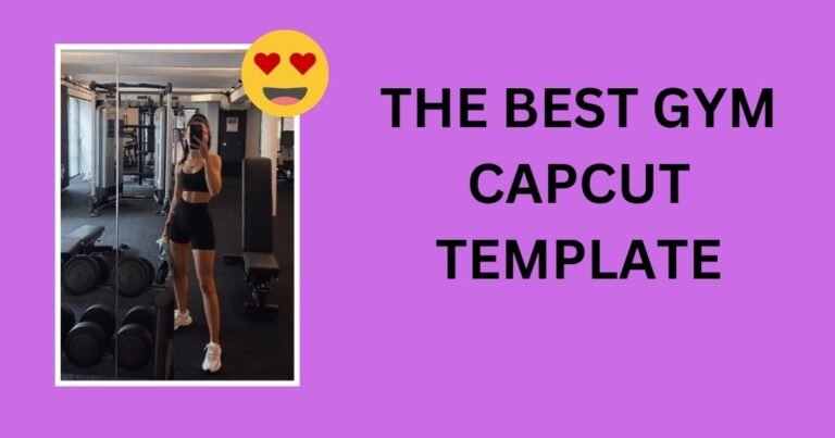 Gym Capcut Template