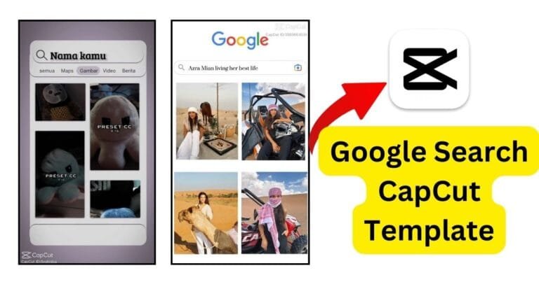 Google Search CapCut Template