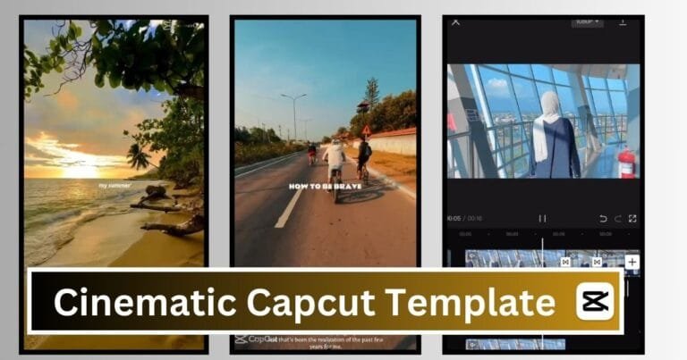 Cinematic Capcut Template
