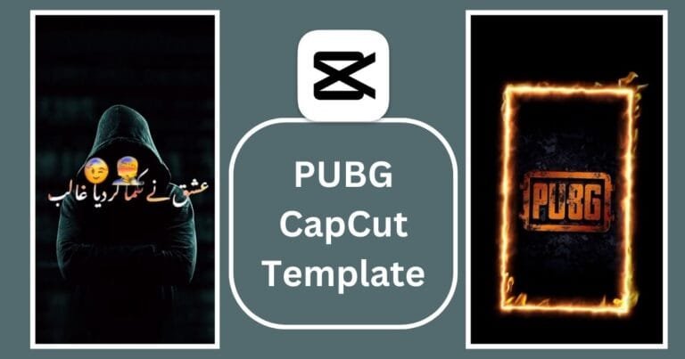 PUBG CapCut Template for Gamers and Streamers